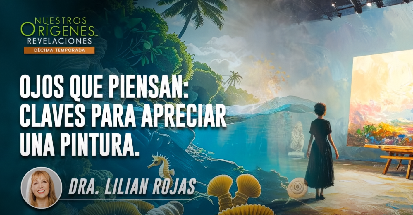 Ojos Que Piensan:  Claves Para Apreciar una Pintura