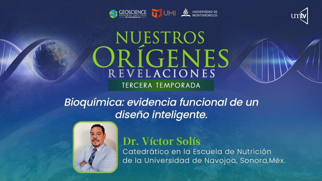 BIOQUÍMICA: EVIDENCIA FUNCIONAL DE UN DISEÑO INTELIGENTE